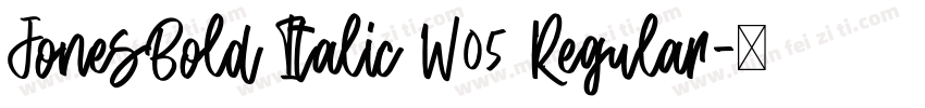 JonesBold Italic W05 Regular字体转换